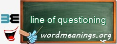 WordMeaning blackboard for line of questioning